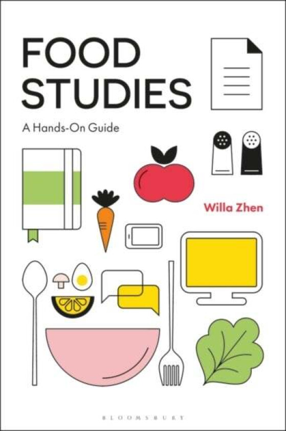 Food Studies av Dr. Willa Zhen