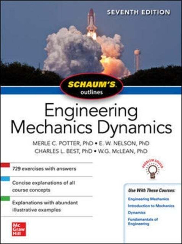 Schaum's Outline of Engineering Mechanics Dynamics, Seventh Edition av Merle Potter, E. Nelson, Charles Best, W. G. McLean