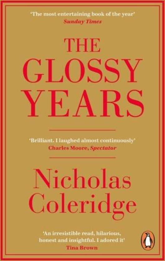 The Glossy Years av Nicholas Coleridge