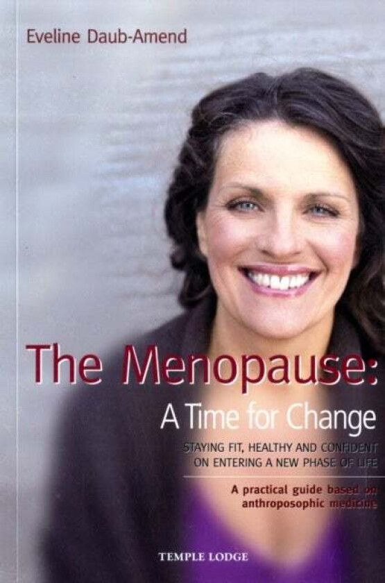 The Menopause - A Time for Change av Eveline Daub-Amend