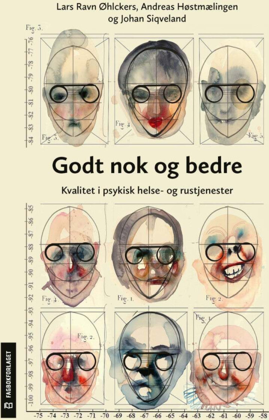 Godt nok og bedre av Andreas Teisner Høstmælingen, Johan Siqveland, Lars Ravn Øhlckers