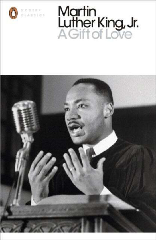 A Gift of Love av Martin Luther King Jr.