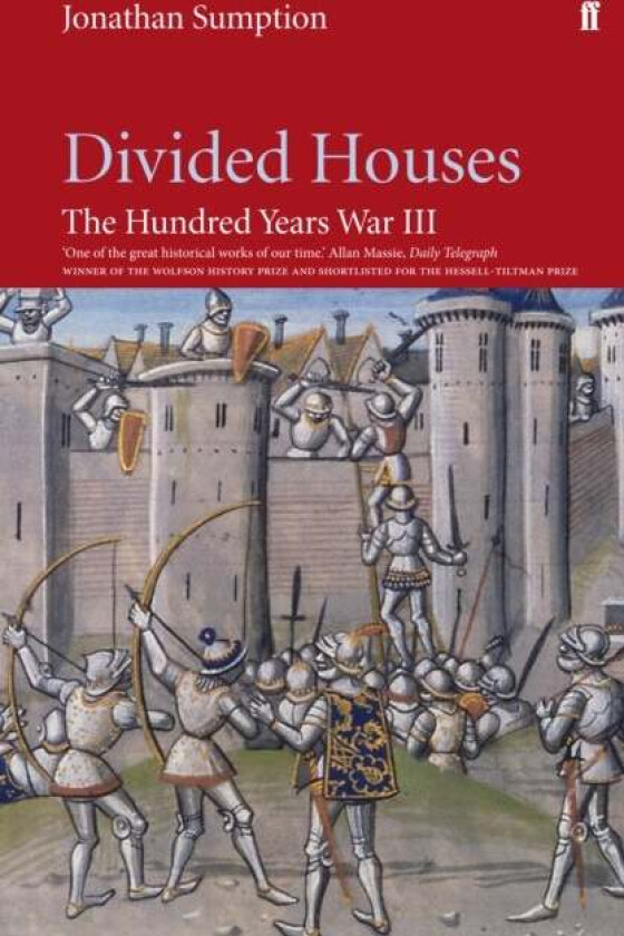Hundred Years War Vol 3 av Jonathan Sumption