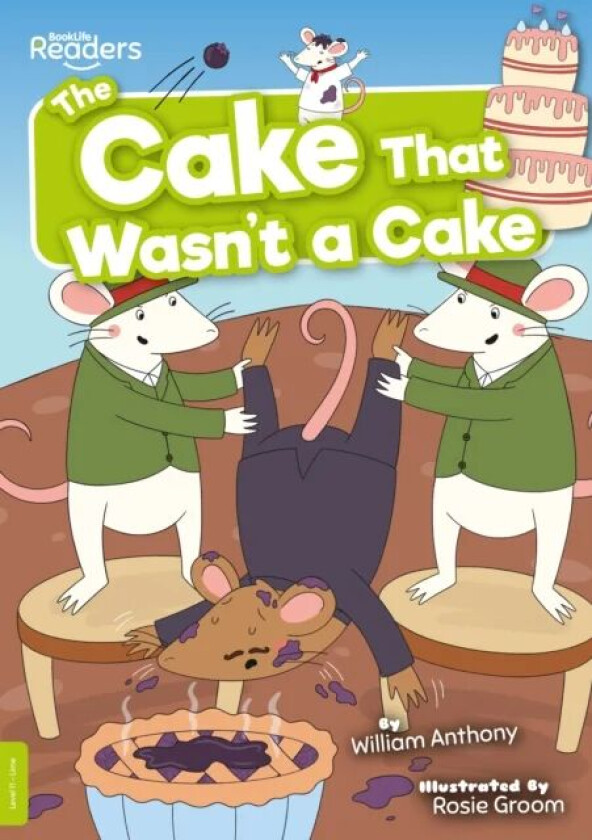The Cake That Wasn't a Cake av William Anthony