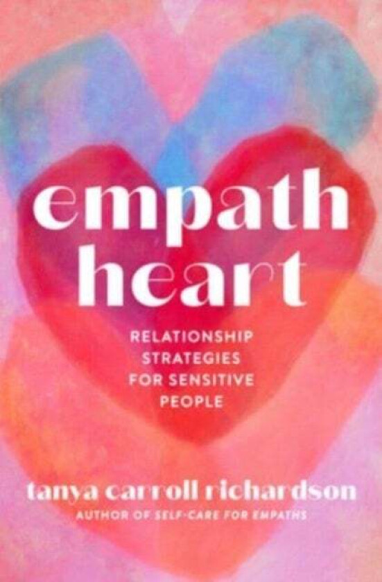 Empath Heart av Tanya Carroll Richardson