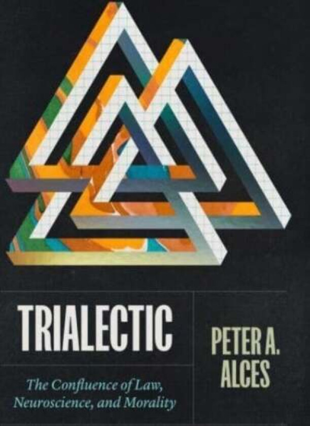 Trialectic av Peter A. Alces