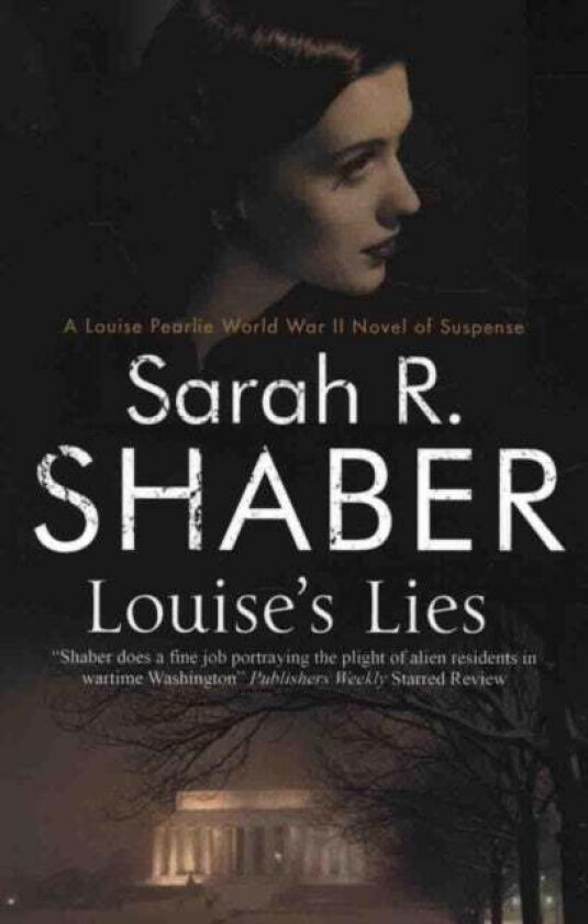 Louise's Lies av Sarah R. Shaber