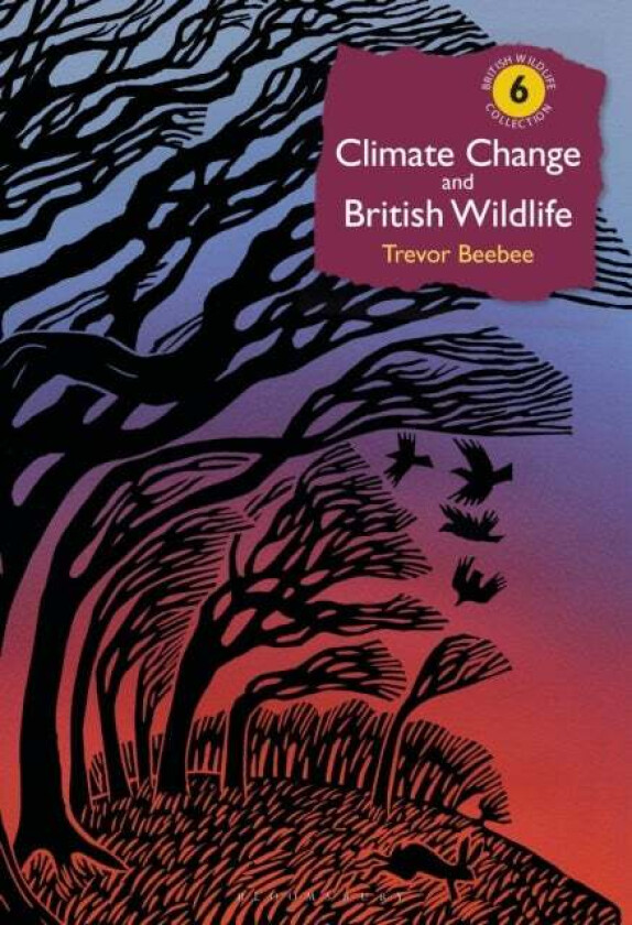 Climate Change and British Wildlife av Professor Trevor Beebee