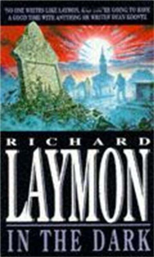 In the Dark av Richard Laymon