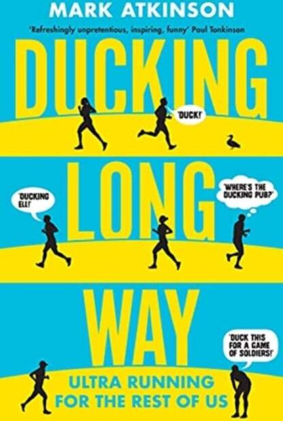 Ducking Long Way av Mark Atkinson