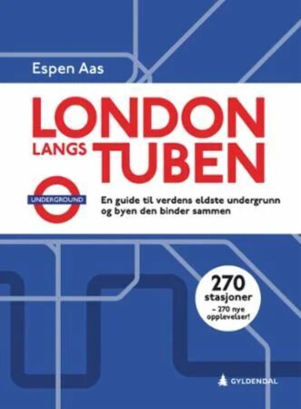 London langs tuben av Espen Aas