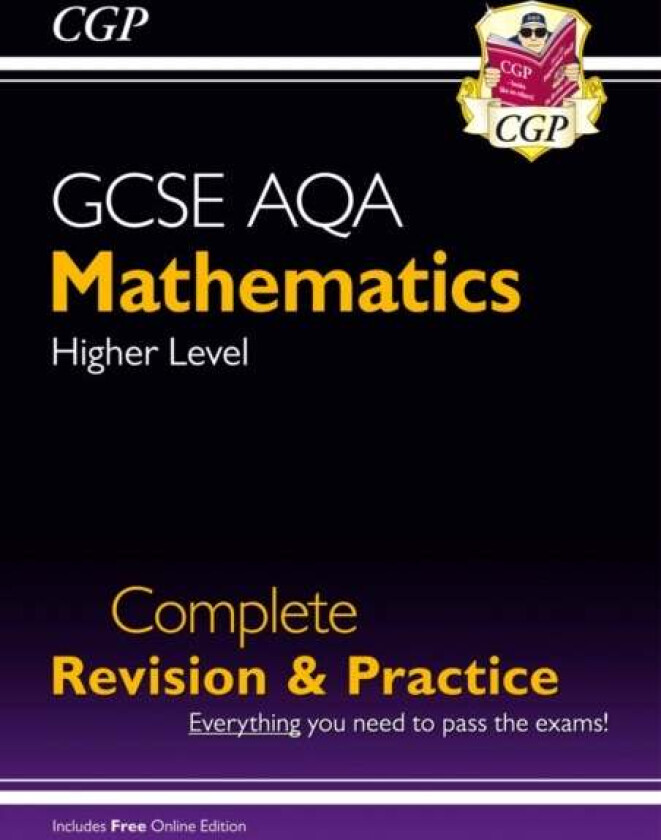 GCSE Maths AQA Complete Revision & Practice: Higher inc Online Ed, Videos & Quizzes av CGP Books
