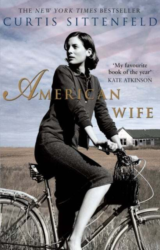 American Wife av Curtis Sittenfeld