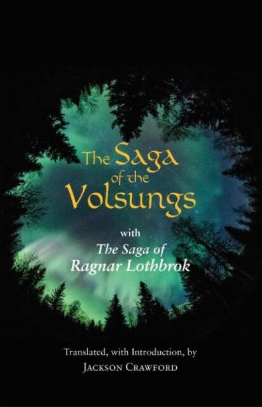 The Saga of the Volsungs av Hackett