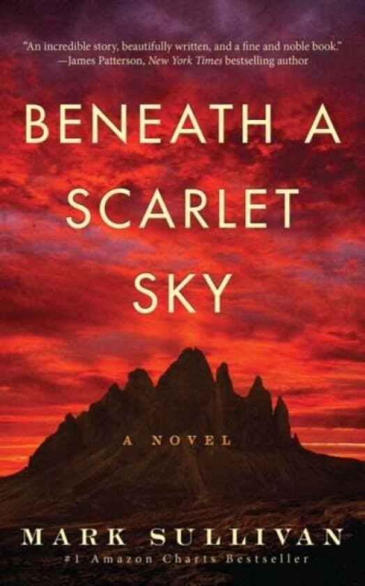 Beneath a Scarlet Sky av Mark Sullivan