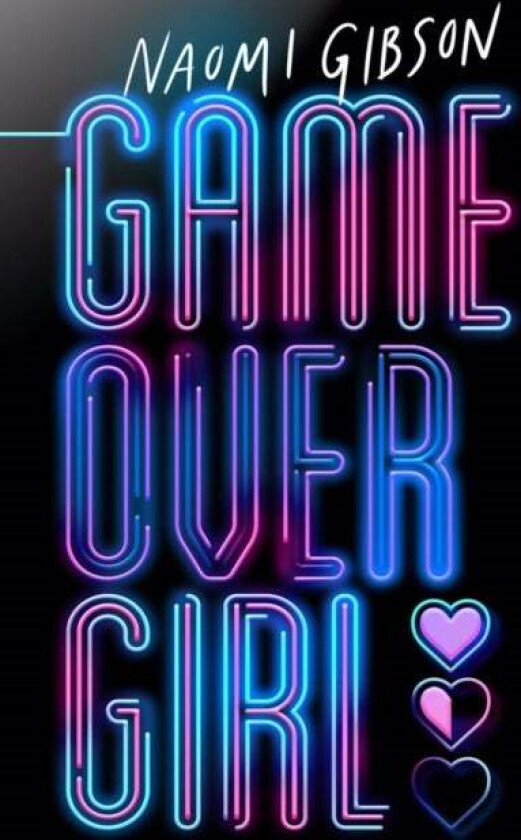 Game Over Girl av Naomi Gibson