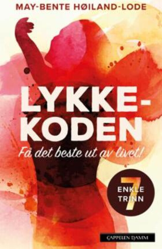 Lykkekoden av May-Bente Høiland-Lode