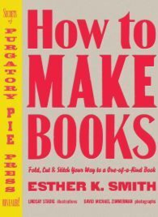 How to Make Books av E Smith