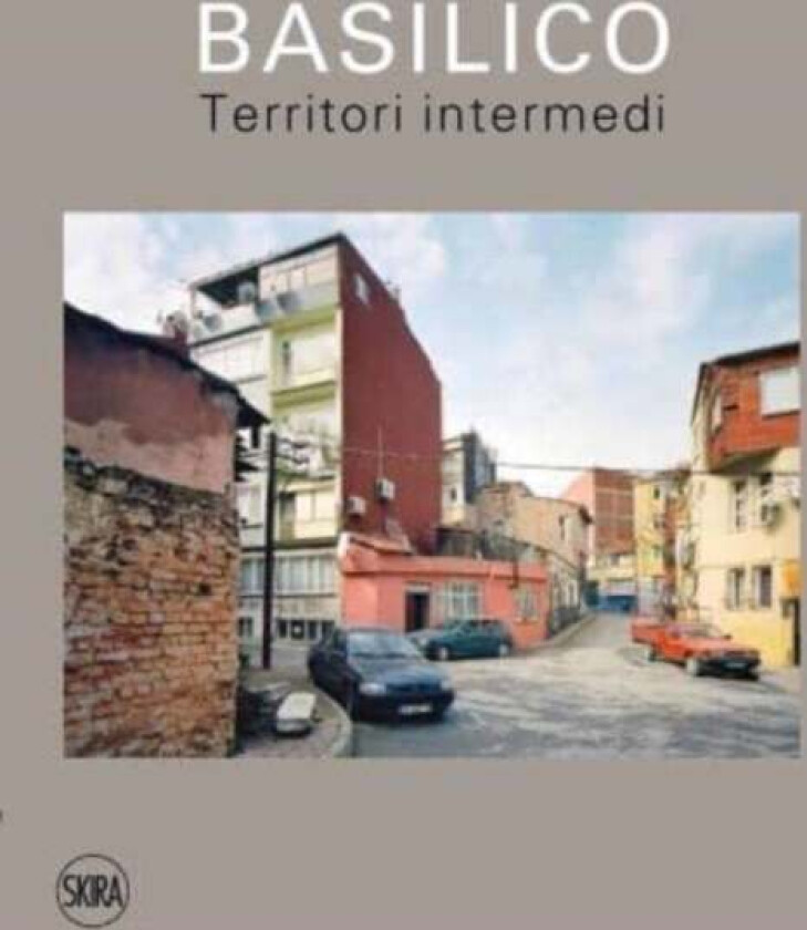 Gabriele Basilico (Italian edition)