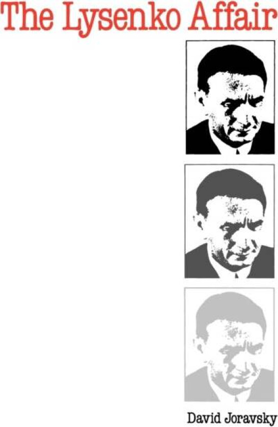 The Lysenko Affair av David Joravsky