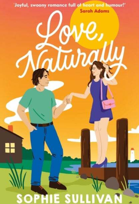 Love, Naturally av Sophie Sullivan