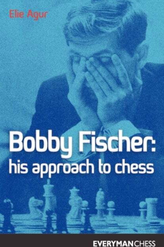Bobby Fischer av Elie Agur