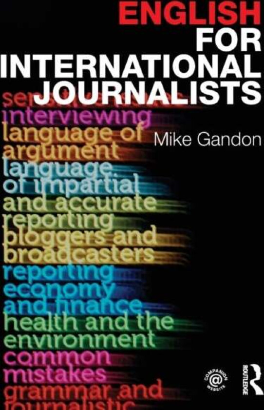 English for International Journalists av Mike Gandon