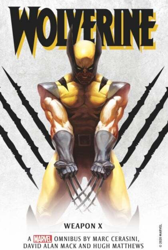 Marvel classic novels - Wolverine: Weapon X Omnibus