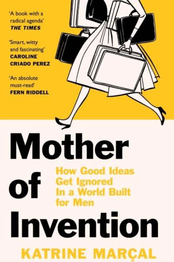 Mother of Invention av Katrine Marcal