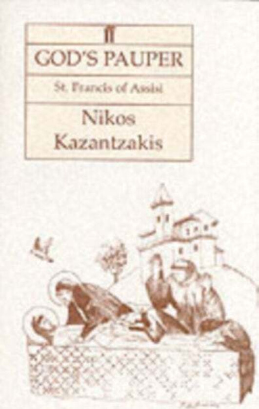 God's Pauper av Nikos Kazantzakis