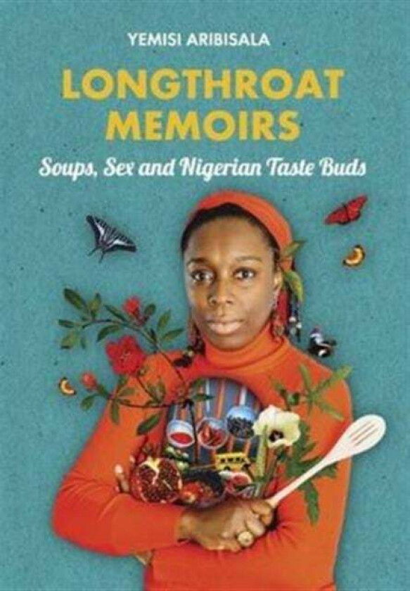 Longthroat Memoirs av Yemisi Aribisala