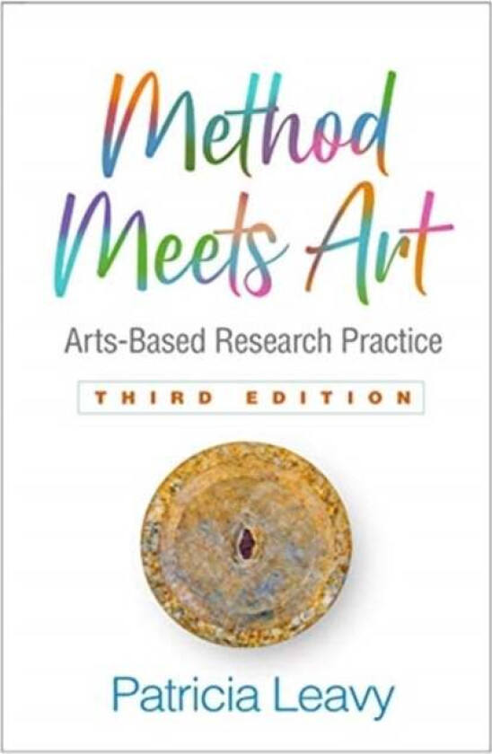 Method Meets Art av Patricia Leavy