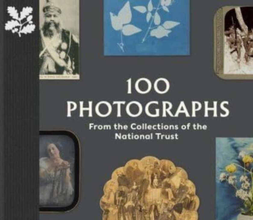 100 Photographs From The Collections Of The National Trust Av Anna Sparham