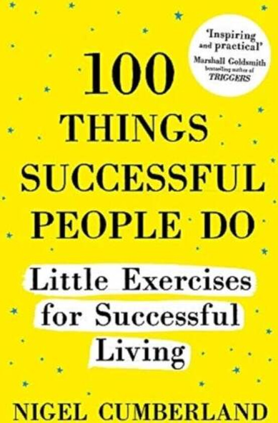 100 Things Successful People Do av Nigel Cumberland