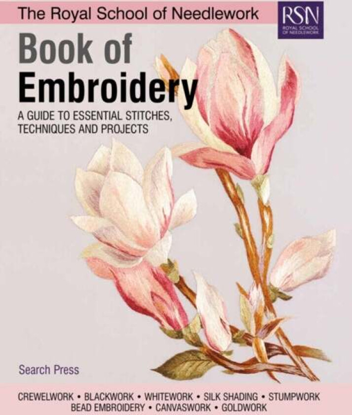 The Royal School of Needlework Book of Embroidery av Various