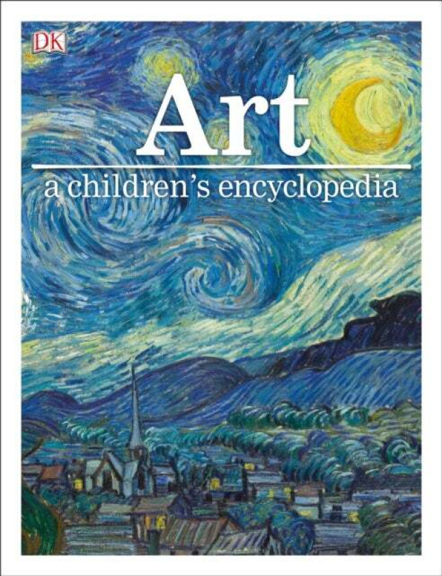 Art A Children's Encyclopedia av DK