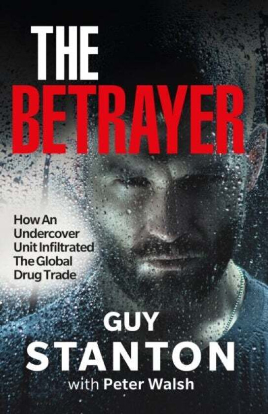 The Betrayer av Guy Stanton