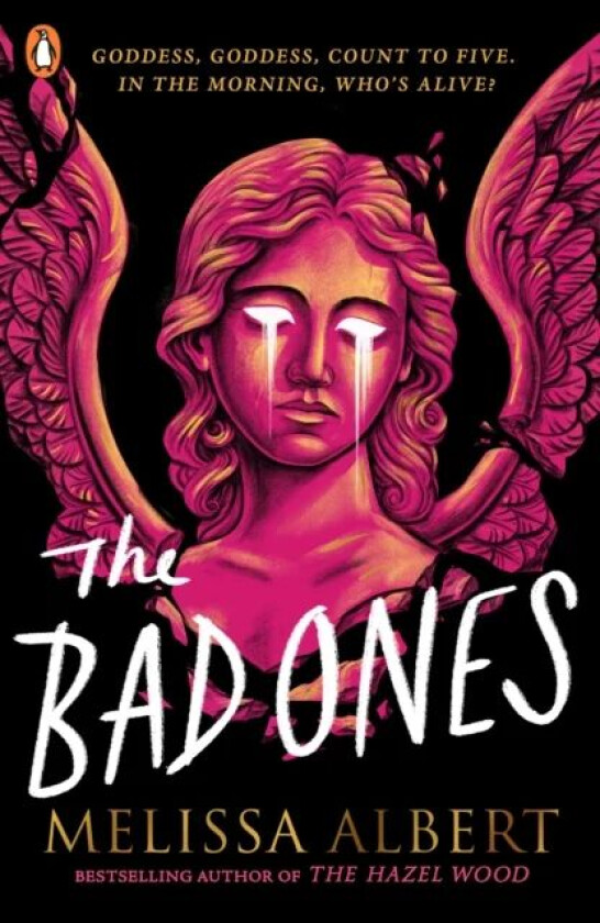 The Bad Ones av Melissa Albert