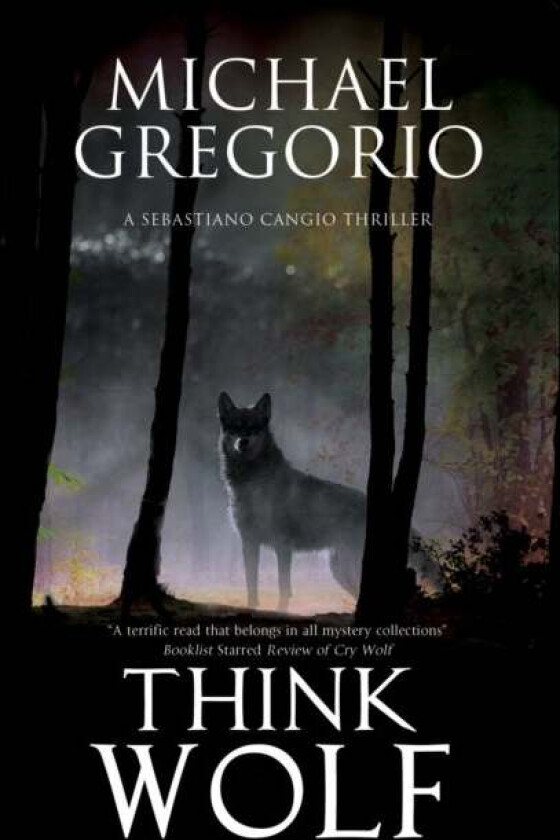 Think Wolf av Michael Gregorio