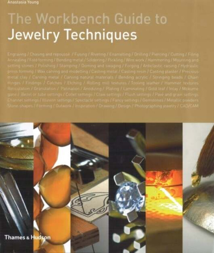 The Workbench Guide to Jewelry Techniques av Anastasia Young
