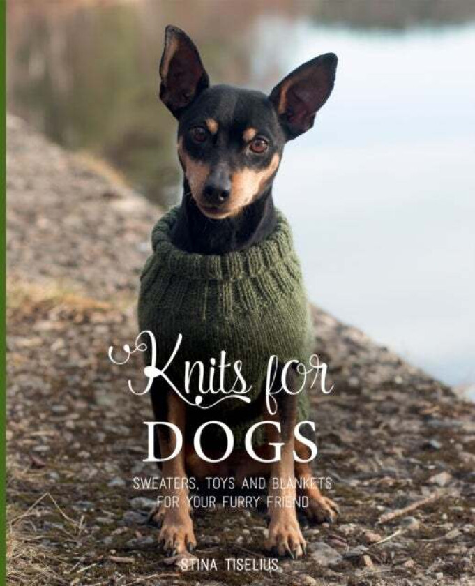 Knits for Dogs av Stina Tiselius
