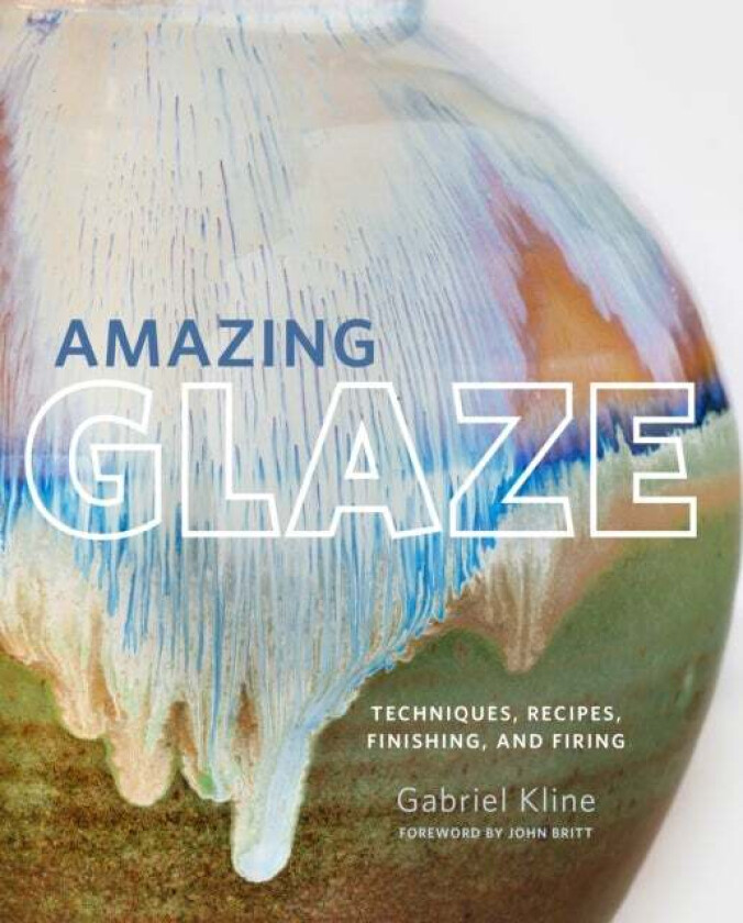 Amazing Glaze av Gabriel Kline