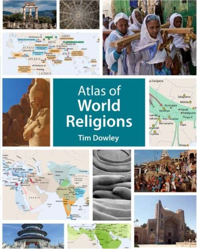 Atlas of World Religions av Tim Dowley