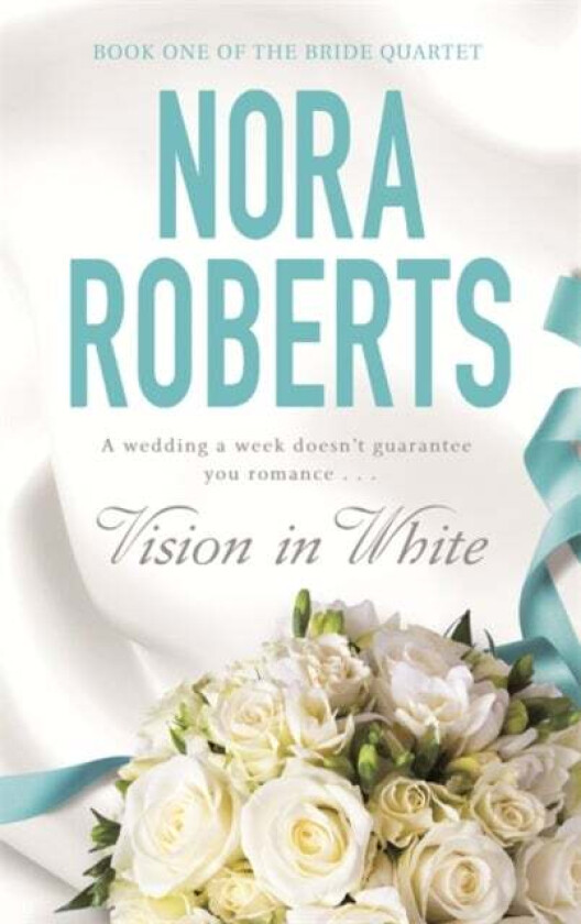Vision In White av Nora Roberts