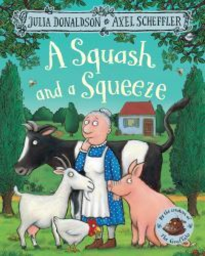 A Squash and a Squeeze av Julia Donaldson