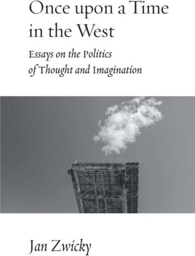 Once upon a Time in the West av Jan Zwicky