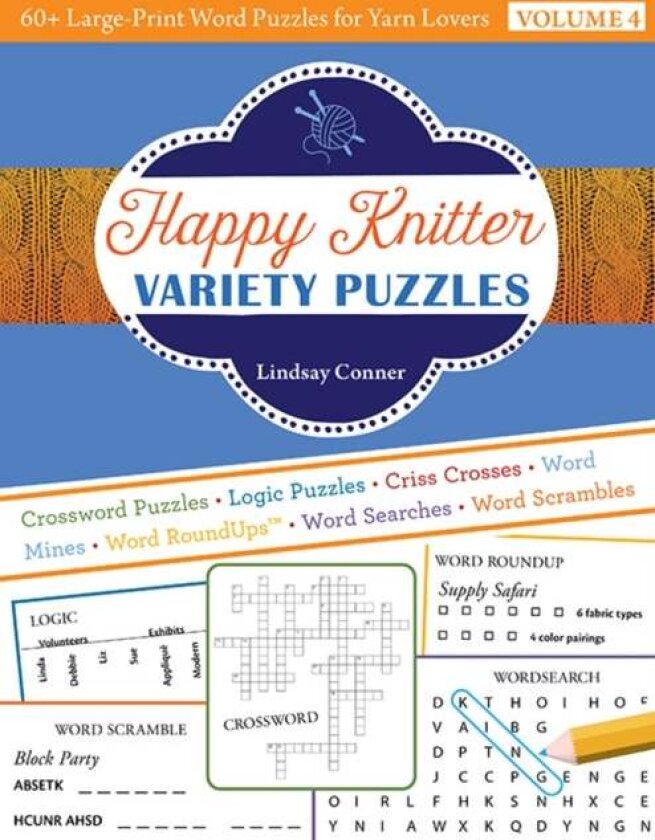 Happy Knitter Variety Puzzles, Volume 4 av Lindsay Conner