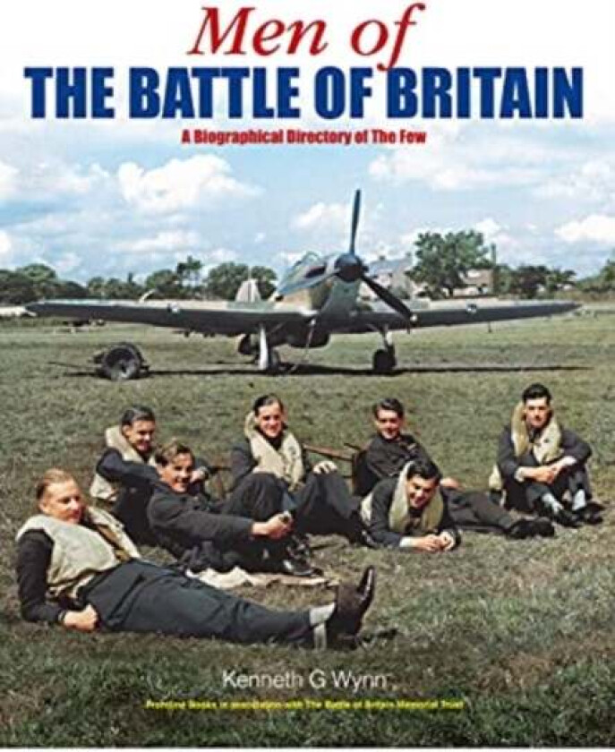 Men of the Battle of Britain av Kenneth G Wynn
