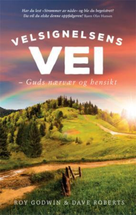 Velsignelsens vei av Roy Godwin, Dave Roberts
