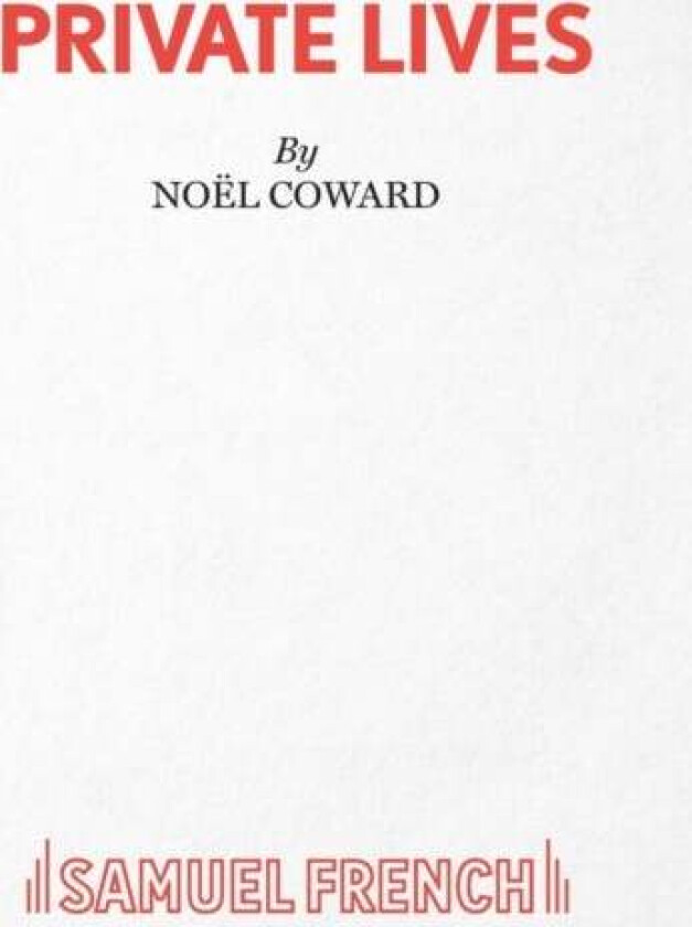 Private Lives av Noel Coward